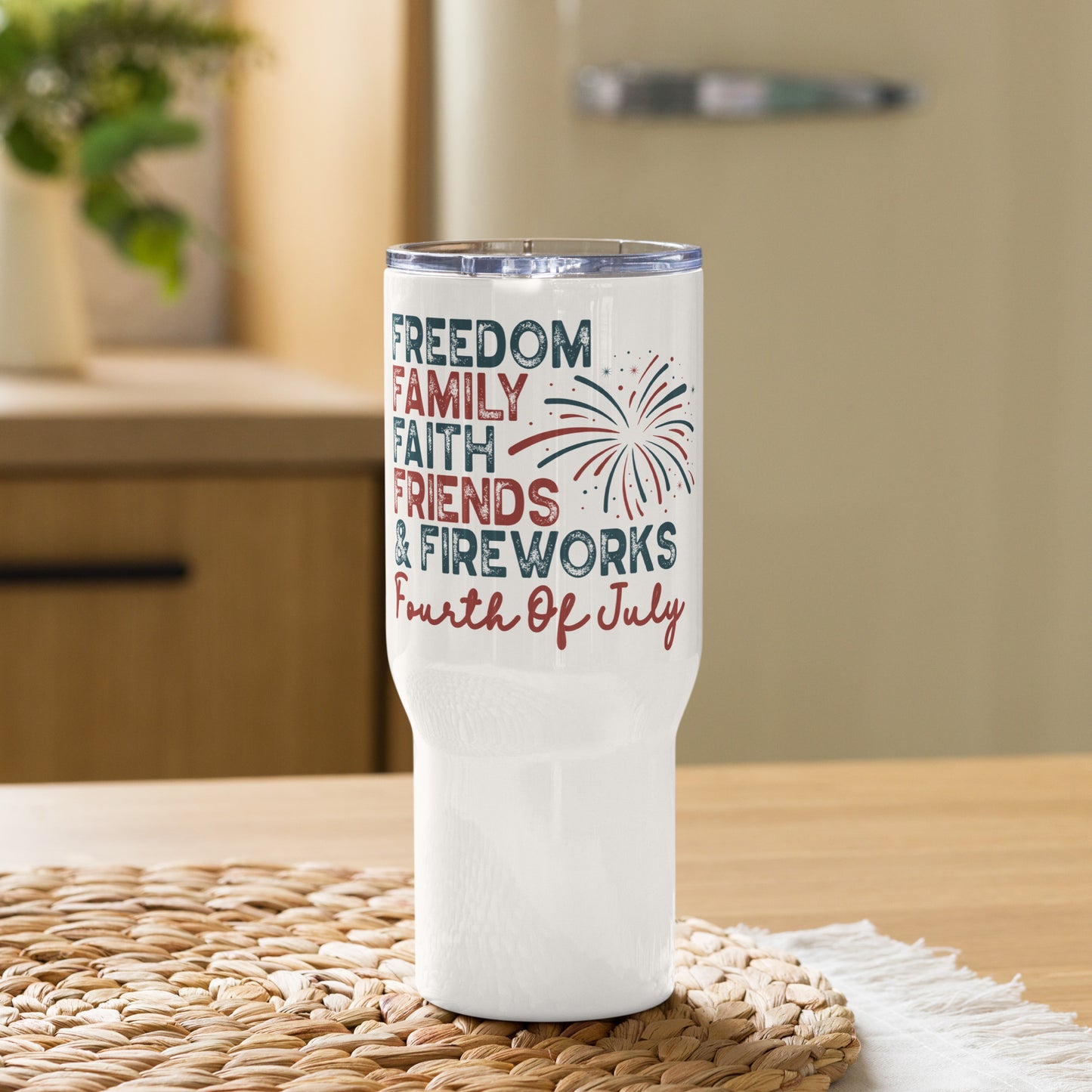 Freedom Family Faith Friends Fireworks Travel mug with a handle