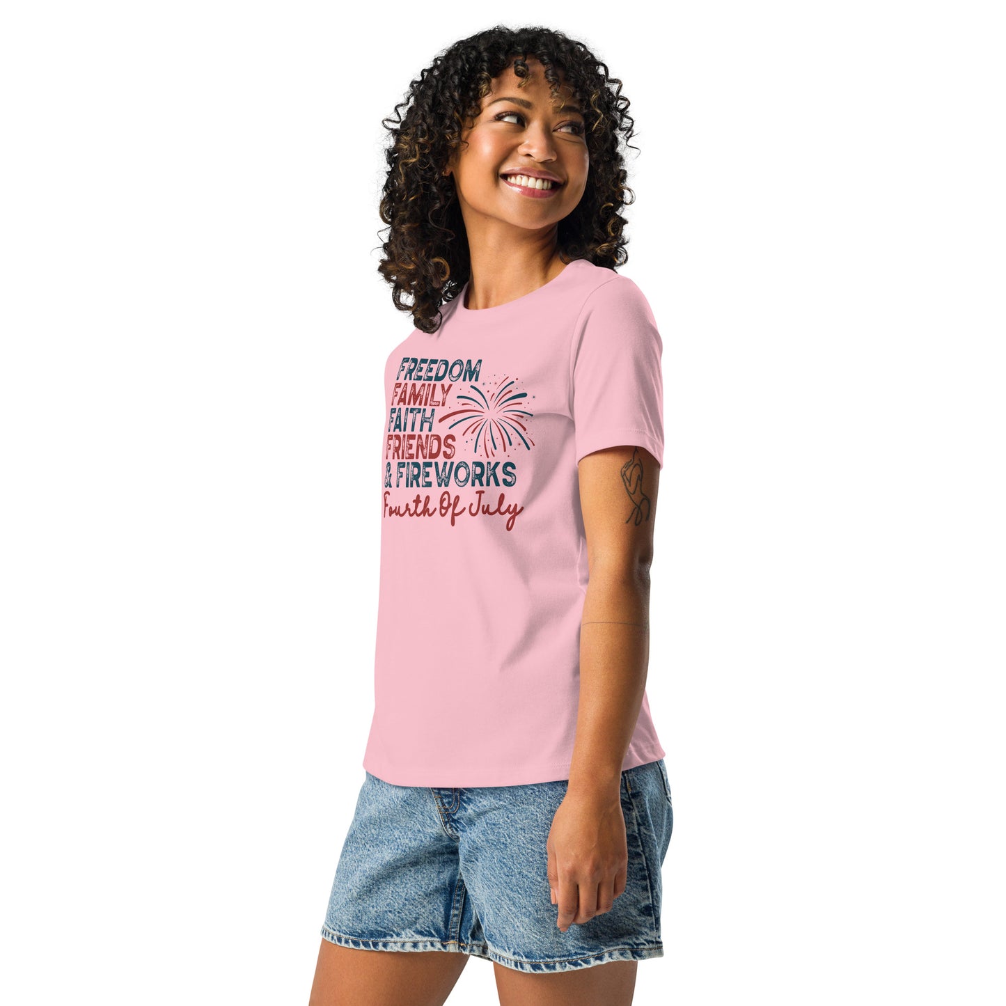 Freedom Family Faith Friends Fireworks Women's Relaxed T-Shirt