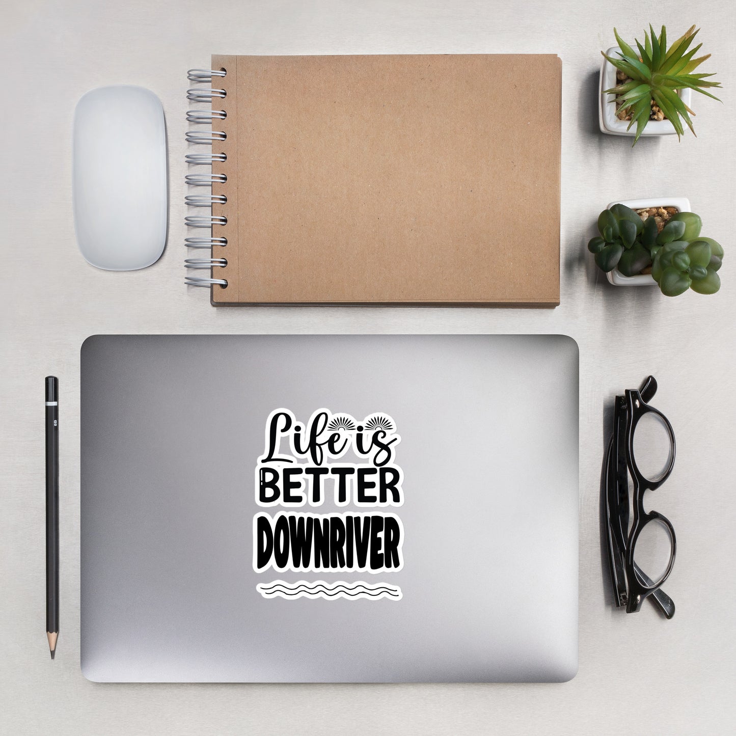 Life is Better Downriver Bubble-free stickers