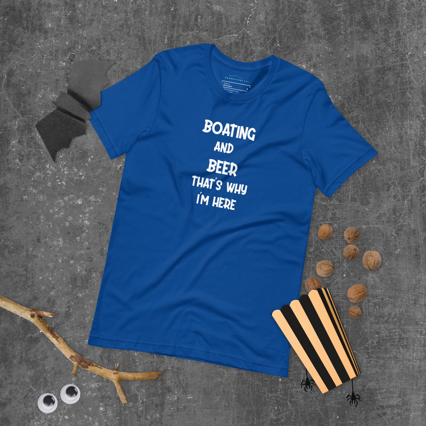 Boating and Beer That's Why I'm Here Unisex t-shirt